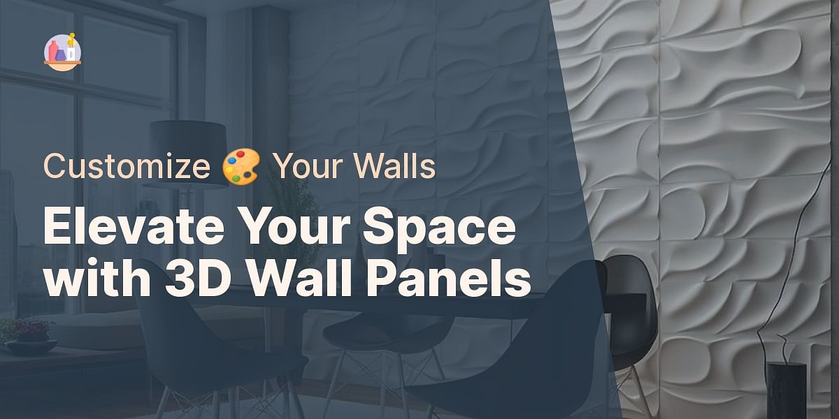 How to Personalize Your Space with Paintable 3D Wall Panels