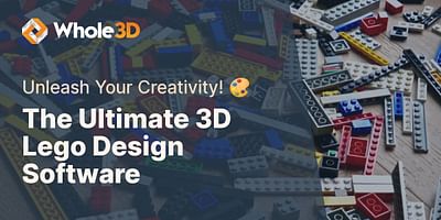 The Ultimate 3D Lego Design Software - Unleash Your Creativity! 🎨