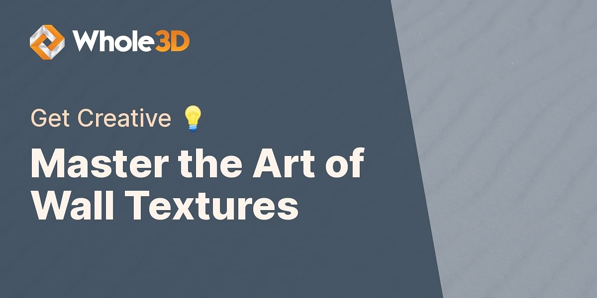 Step-by-Step Guide to Applying Wall Textures | Whole 3D
