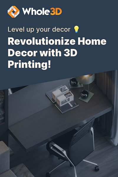Revolutionize Home Decor with 3D Printing! - Level up your decor 💡