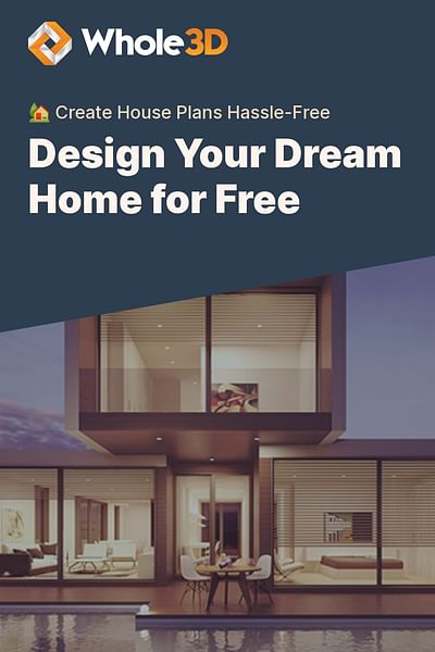 Design Your Dream Home for Free - 🏡 Create House Plans Hassle-Free